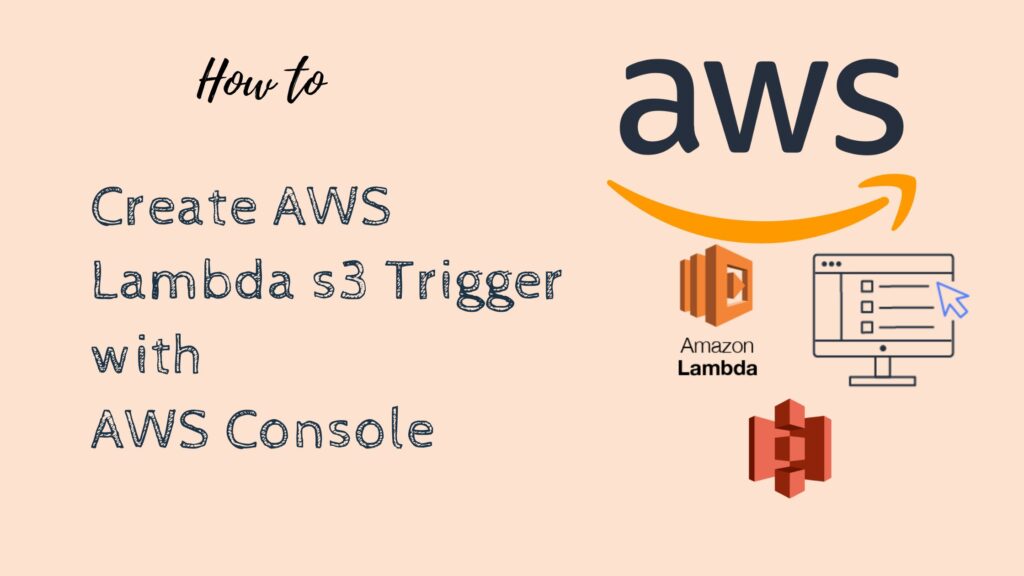 AWS Lambda S3 Trigger Configuration